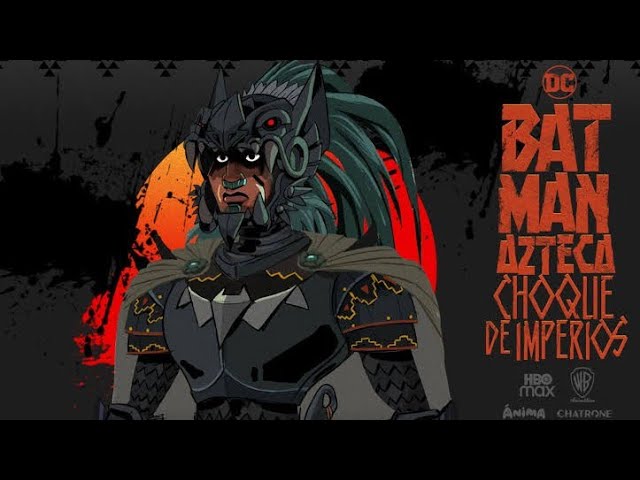 BATMAN AZTECA: ¡Descubre el Choque de Imperios!