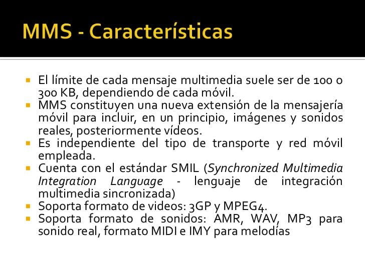 Características principales de los mensajes MMS