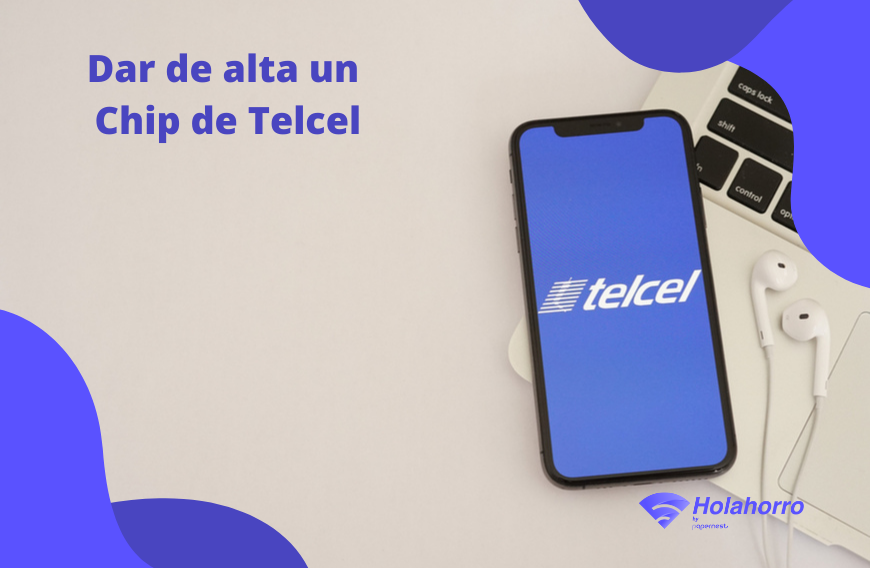 Cómo activar el chip de Telcel de manera sencilla