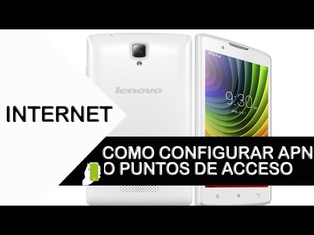 Cómo configurar el APN en un Lenovo 6 Cómo configurar el APN en un Lenovo