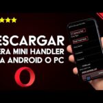 Cómo descargar Opera Mini Handler de forma segura y gratuita