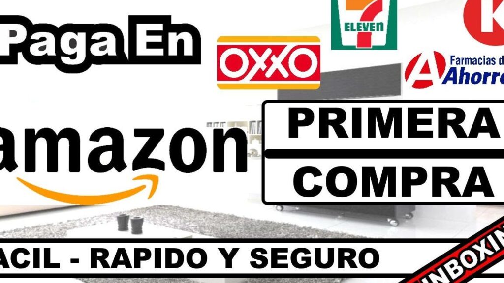 Cómo Pagar en OXXO tus Compras de Amazon Rápido y Fácil