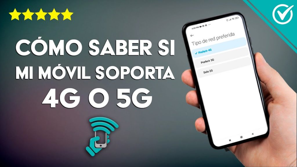 ¿Cómo saber si mi celular es compatible con la tecnología 5G?