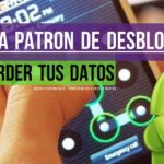 Cómo puedo quitar el patrón de desbloqueo sin perder mis datos