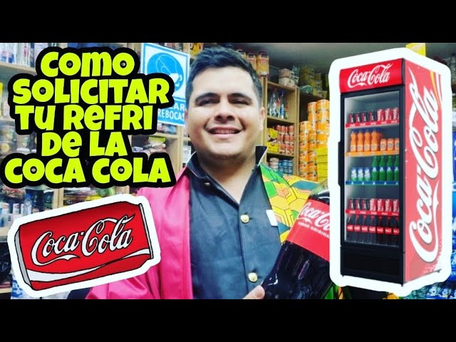 Encuentra dónde comprar un refrigerador de Coca Cola para tu negocio