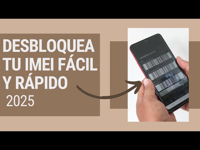 Liberar Celular FÁCIL: ¡Descubre tu IMEI RÁPIDO!