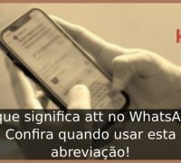 ¿Qué significa ATT en Whatsapp? Aprende cómo usarlo
