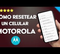 Resetear un celular Motorola: guía paso a paso