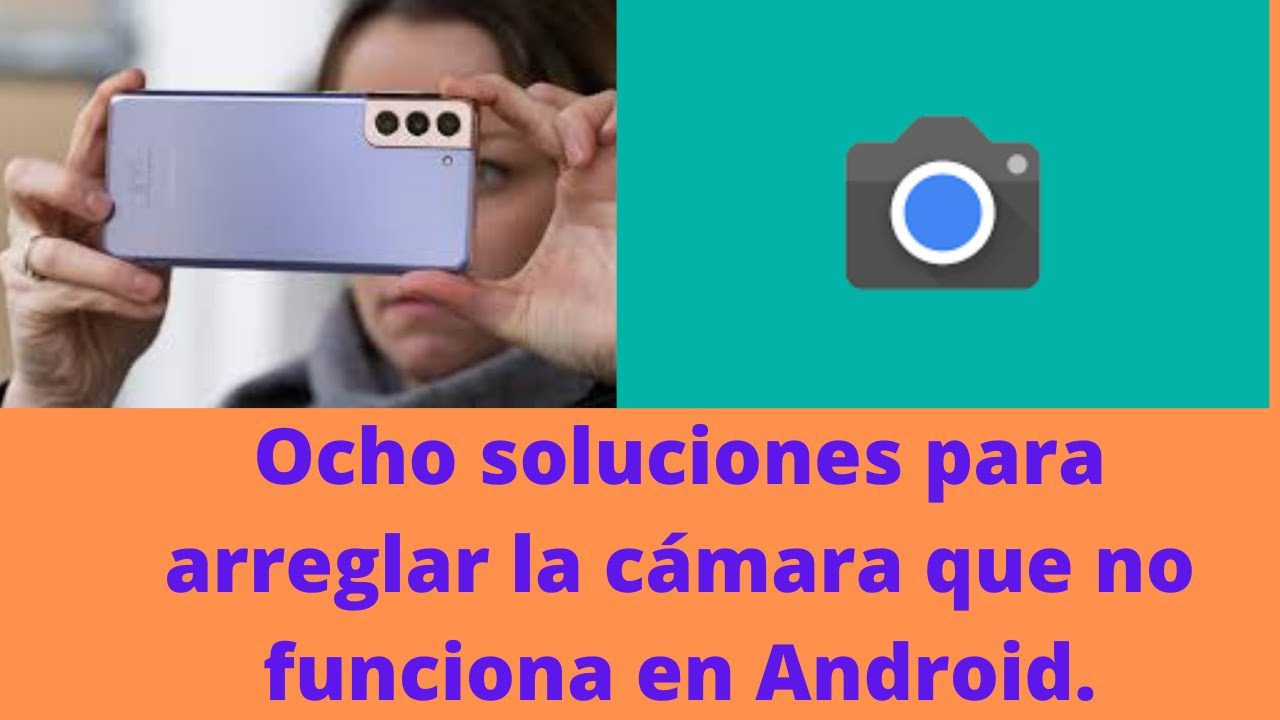 Cómo solucionar el problema de la cámara que no toma fotos o graba videos 32 Cómo solucionar el problema de la cámara que no toma fotos o graba videos