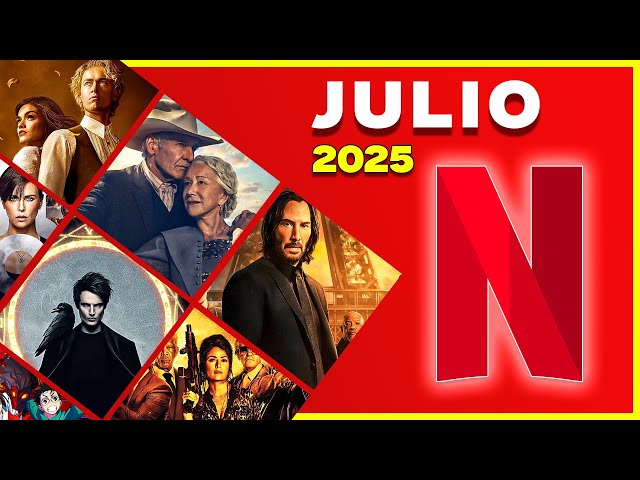Sorpresas Imperdibles: Estrenos en Netflix de Julio